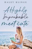 Highly Improbable Meet Cute