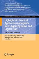 Highlights in Practical Applications of Agents, Multi-Agent Systems, and Digital Twins