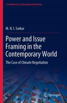 Power and Issue Framing in the Contemporary World