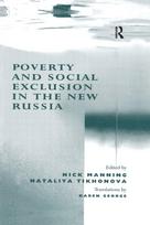 Poverty and Social Exclusion in the New Russia