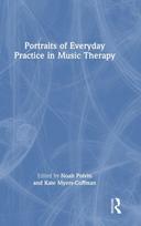 Portraits of Everyday Practice in Music Therapy