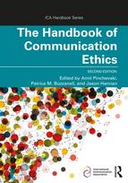 Handbook of Communication Ethics