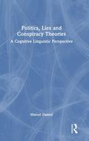 Politics, Lies and Conspiracy Theories