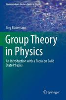 Group Theory in Physics