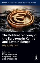 Political Economy of the Eurozone in Central and Eastern Europe