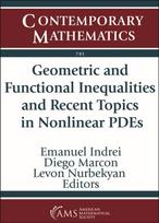 Geometric and Functional Inequalities and Recent Topics in Nonlinear PDEs