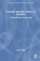 Genetics and the Politics of Security