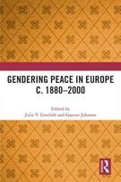Gendering Peace in Europe c. 1880–2000