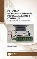 PIC16F1847 Microcontroller-Based Programmable Logic Controller