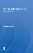 Physics Of Space Plasmas