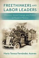 Freethinkers and Labor Leaders