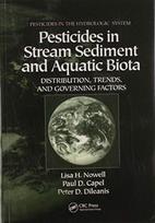 Pesticides in Stream Sediment and Aquatic Biota