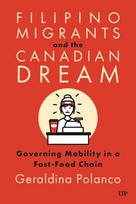 Filipino Migrants and the Canadian Dream