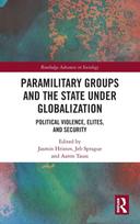 Paramilitary Groups and the State under Globalization