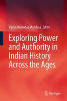 Exploring Power and Authority in Indian History Across the Ages