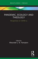 Pandemic, Ecology and Theology