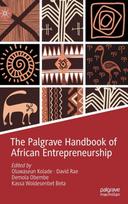 Palgrave Handbook of African Entrepreneurship