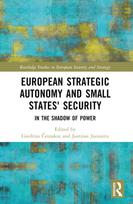 European Strategic Autonomy and Small States' Security