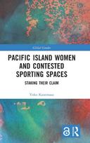 Pacific Island Women and Contested Sporting Spaces