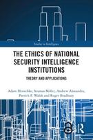 Ethics of National Security Intelligence Institutions