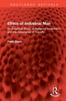 Ethics of Industrial Man