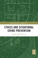 Ethics and Situational Crime Prevention