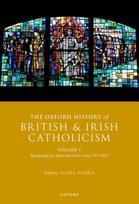 Oxford History of British and Irish Catholicism, Volume V