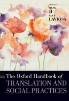 Oxford Handbook of Translation and Social Practices