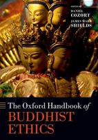 Oxford Handbook of Buddhist Ethics