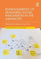 Entanglements of Designing Social Innovation in the Asia-Pacific