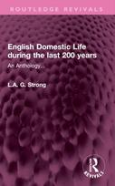 English Domestic Life during the last 200 years