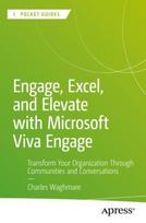 Engage, Excel, and Elevate with Microsoft Viva Engage