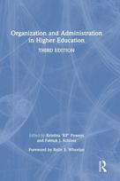 Organization and Administration in Higher Education