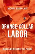 Orange-Collar Labor