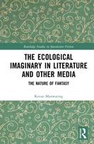 Ecological Imaginary in Literature and Other Media