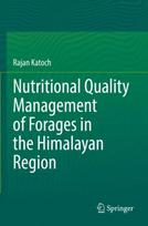 Nutritional Quality Management of Forages in the Himalayan Region