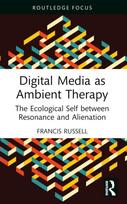 Digital Media as Ambient Therapy