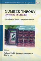 Number Theory: Dreaming In Dreams - Proceedings Of The 5th China-japan Seminar