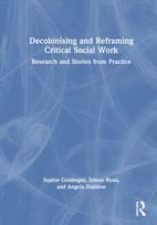 Decolonising and Reframing Critical Social Work
