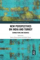 New Perspectives on India and Turkey