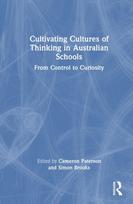 Cultivating Cultures of Thinking in Australian Schools