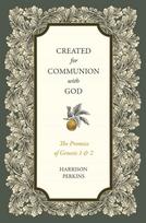 Created for Communion with God