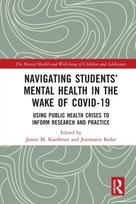 Navigating Students’ Mental Health in the Wake of COVID-19