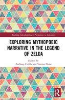 Mythopoeic Narrative in The Legend of Zelda