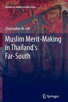 Muslim Merit-making in Thailand's Far-South