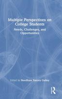 Multiple Perspectives on College Students