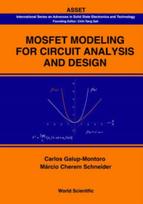 Mosfet Modeling For Circuit Analysis And Design