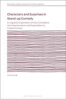 Characters and Surprises in Stand-up Comedy