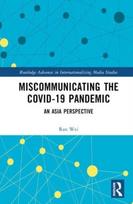 Miscommunicating the COVID-19 Pandemic