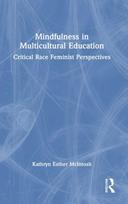 Mindfulness in Multicultural Education